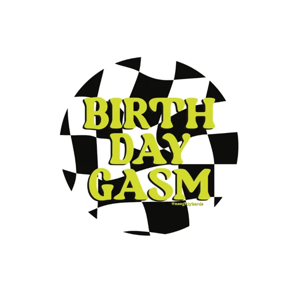 Birthday-Gasm Naughty Sticker - Pack of 3