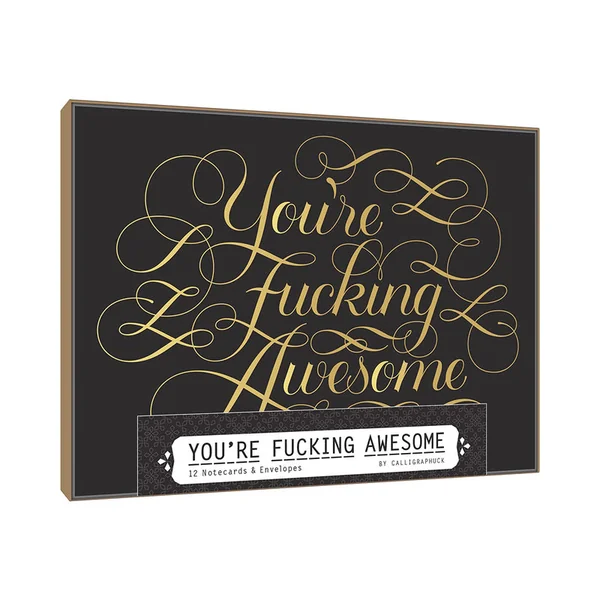 Calligraphuck You're Fucking Awesome Notecards 12-Pack