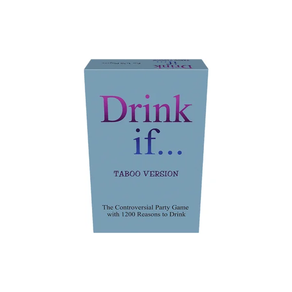 Drink If…Taboo Version