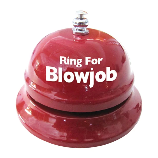 Ring for Blow Job Table Bell