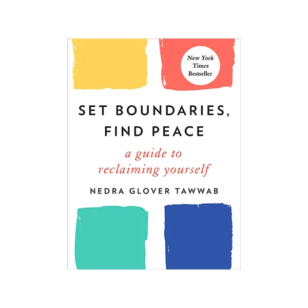 Set Boundaries - Find Peace