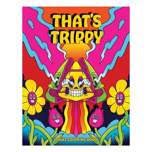 That's Trippy Coloring Book