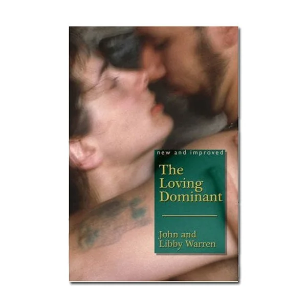 The Loving Dominant / Warren