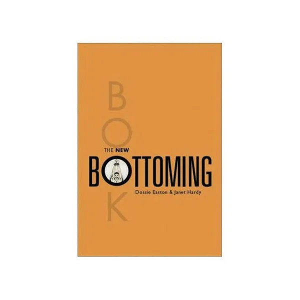 The New Bottoming Book / Easton