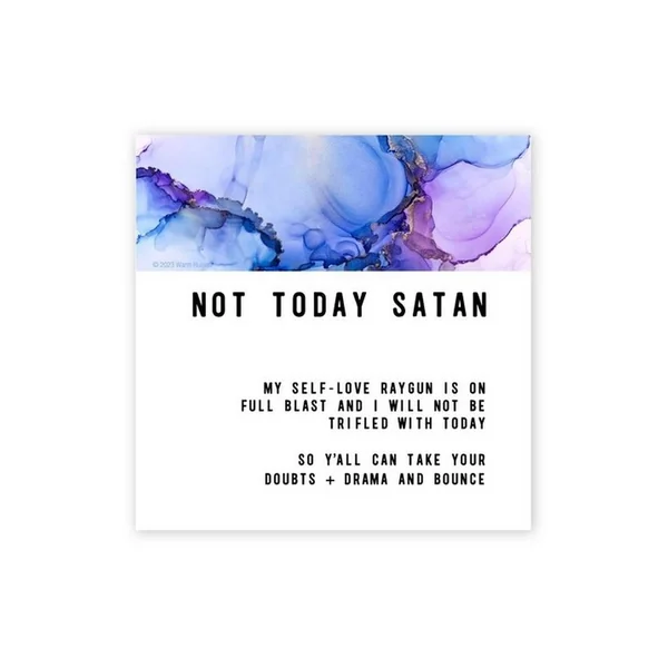 Warm Human Not Today Satan Magnet
