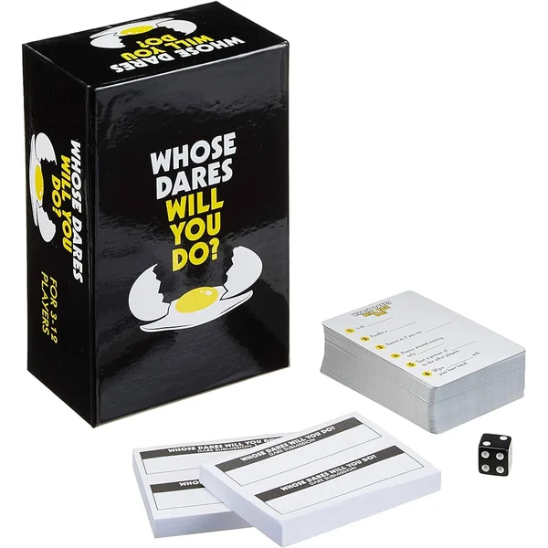 Whose Dare Will You Do*